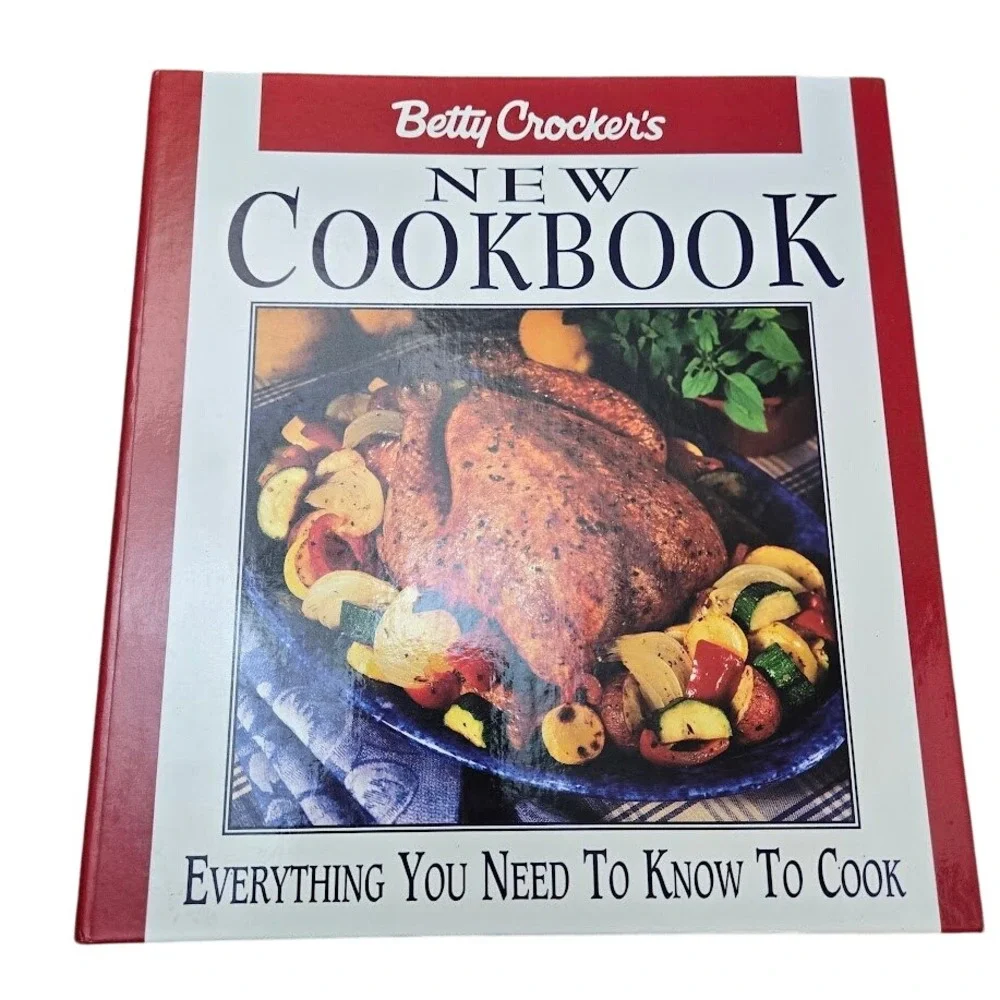 1996 Betty Crocker's New Cookbook Everything You‎ Need To Know To Cook